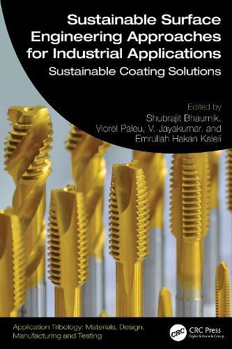 Sustainable Surface Engineering Approaches for Industrial Applications: Sustainable Coating Solutions