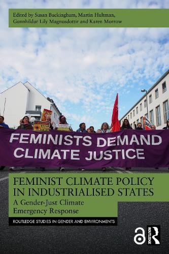 Feminist Climate Policy in Industrialised States: A Gender-Just Climate Emergency Response