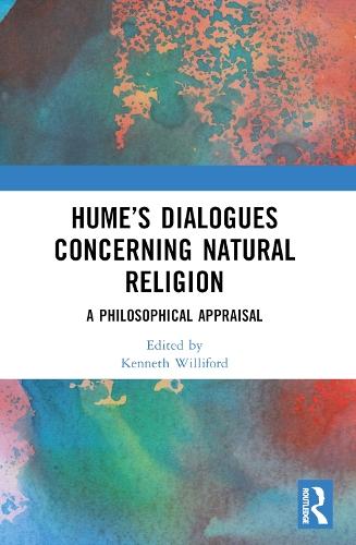 Hume’s Dialogues Concerning Natural Religion: A Philosophical Appraisal