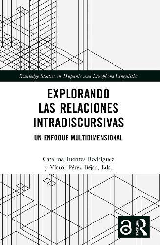 Explorando las relaciones intradiscursivas: Un enfoque multidimensional