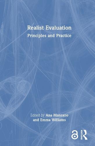Realist Evaluation: Principles and Practice