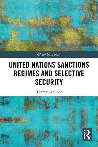 United Nations Sanctions Regimes and Selective Security