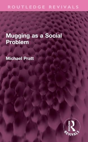 Mugging as a Social Problem
