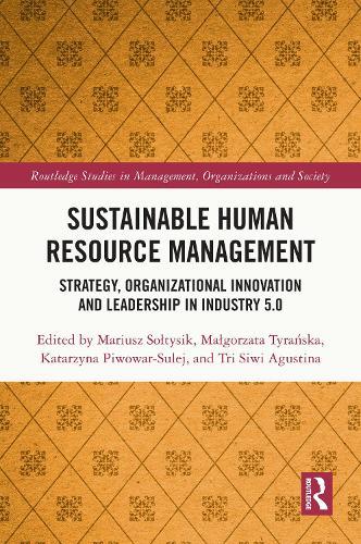 Sustainable Human Resource Management: Strategy, Organizational Innovation and Leadership in Industry 5.0