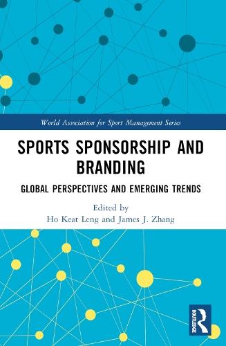 Sports Sponsorship and Branding: Global Perspectives and Emerging Trends