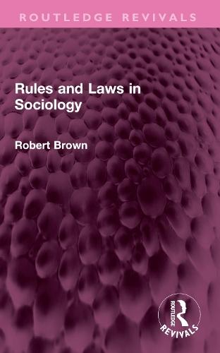 Rules and Laws in Sociology