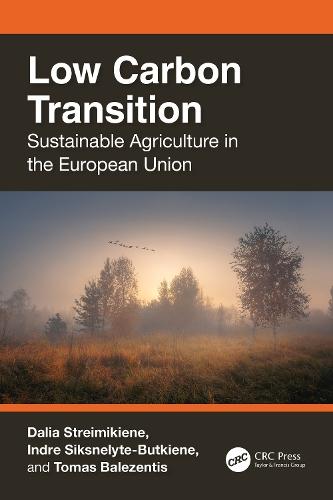Low Carbon Transition: Sustainable Agriculture in the European Union