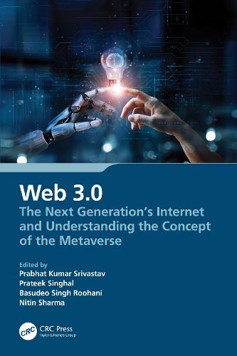 Web 3.0: The Next Generation's Internet and Understanding the Concept of the Metaverse