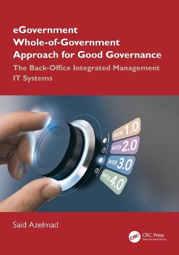eGovernment Whole-of-Government Approach for Good Governance: The Back-Office Integrated Management IT Systems