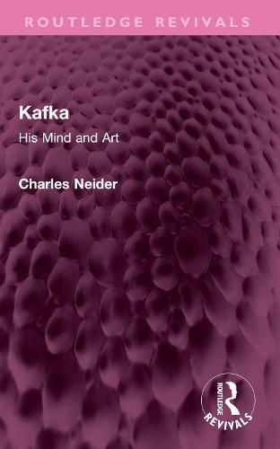 Kafka: His Mind and Art