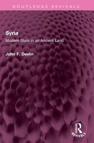 Syria: Modern State in an Ancient Land