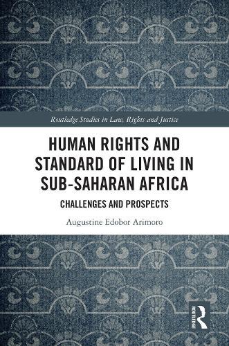 Human Rights and Standard of Living in Sub-Saharan Africa: Challenges and Prospects