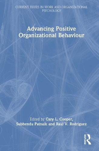Advancing Positive Organizational Behaviour