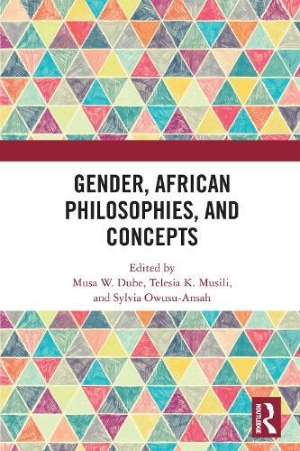 Gender, African Philosophies, and Concepts