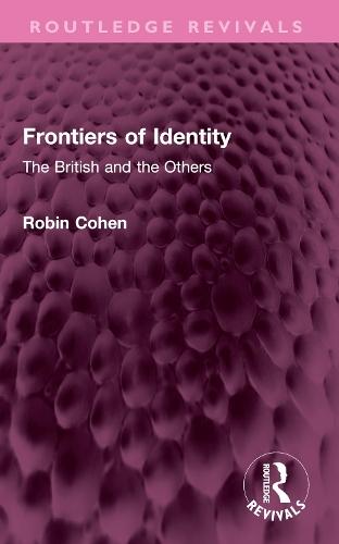 Frontiers of Identity: The British and the Others