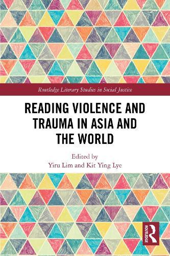 Reading Violence and Trauma in Asia and the World