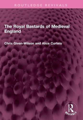 The Royal Bastards of Medieval England