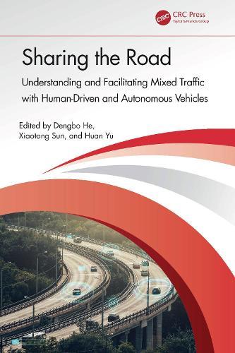 Sharing the Road: Understanding and Facilitating Mixed Traffic with Human-Driven and Autonomous Vehicles
