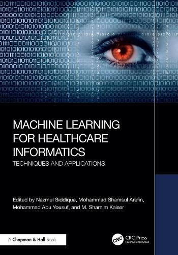 Machine Learning for Healthcare Informatics: Techniques and Applications