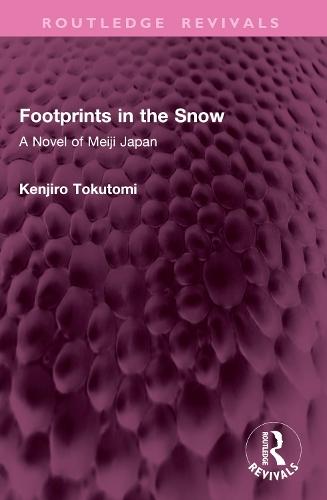 Footprints in the Snow: A Novel of Meiji Japan