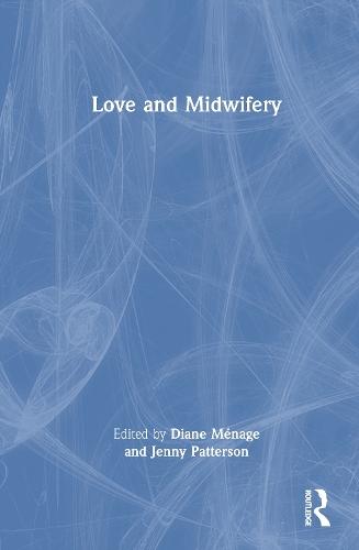 Love and Midwifery