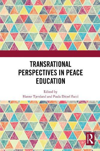 Transrational Perspectives in Peace Education