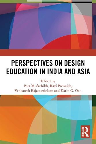 Perspectives on Design Education in India and Asia