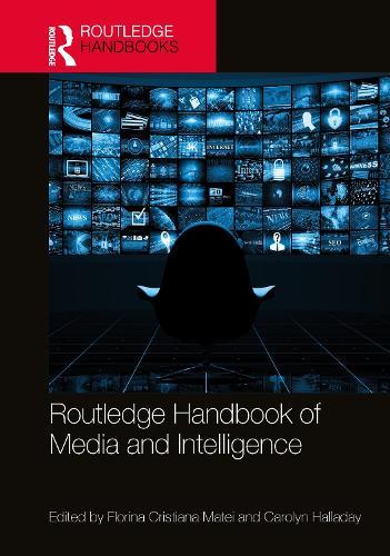 Routledge Handbook of Media and Intelligence