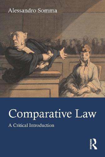 Comparative Law: A Critical Introduction