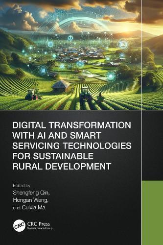 Digital Transformation with AI and Smart Servicing Technologies for Sustainable Rural Development