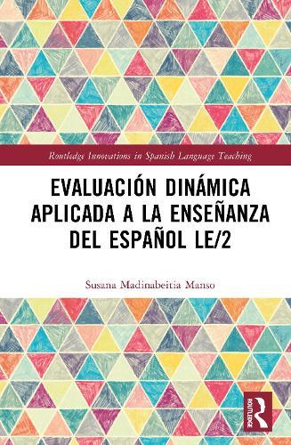 Evaluación dinámica aplicada a la enseñanza del español LE/2