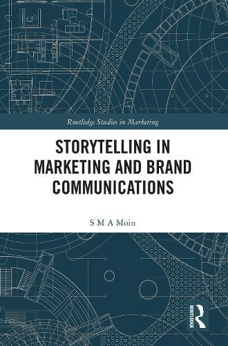 Storytelling in Marketing and Brand Communications