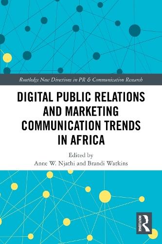 Digital Public Relations and Marketing Communication Trends in Africa