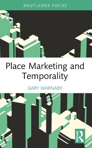 Place Marketing and Temporality