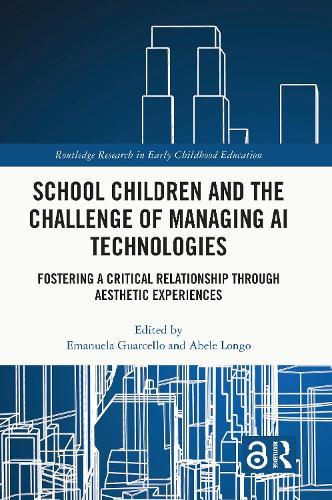 School Children and the Challenge of Managing AI Technologies: Fostering a Critical Relationship through Aesthetic Experiences