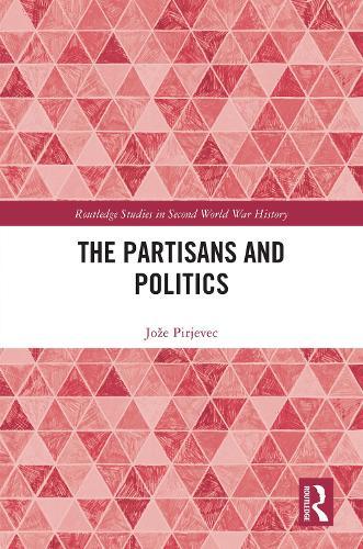The Partisans and Politics