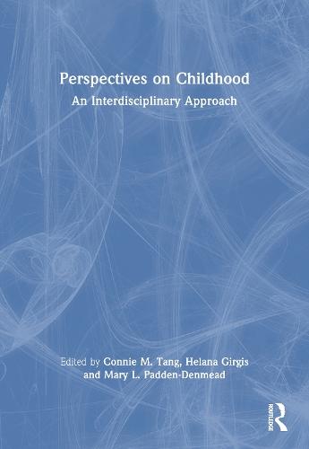 Perspectives on Childhood: An Interdisciplinary Approach