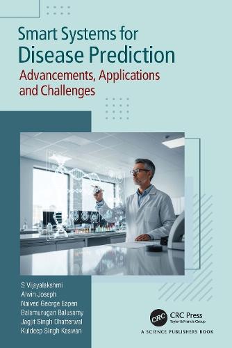 Smart Systems for Disease Prediction: Advancements, Applications and Challenges