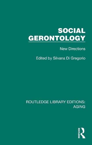 Social Gerontology: New Directions