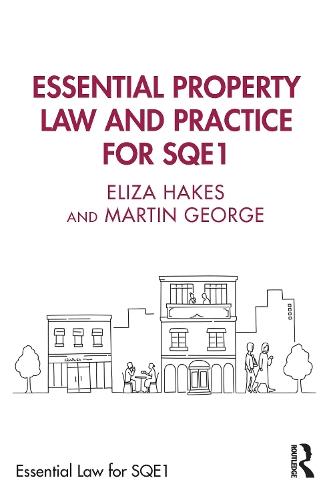 Essential Property Law and Practice for SQE1