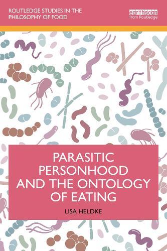 Parasitic Personhood and the Ontology of Eating
