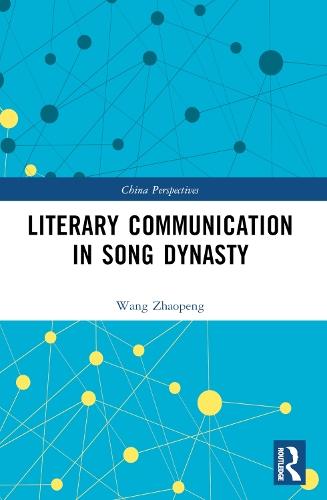 Literary Communication in Song Dynasty