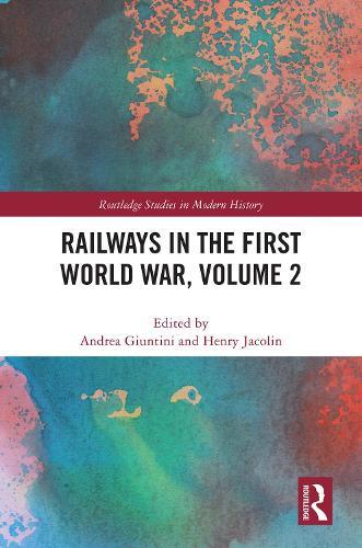 Railways in the First World War, Volume 2