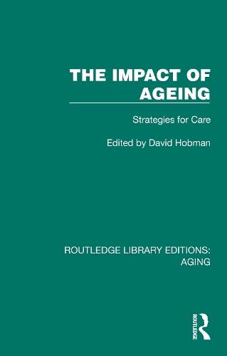 The Impact of Ageing: Strategies for Care
