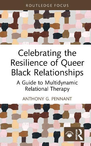 Celebrating the Resilience of Queer Black Relationships: A Guide to Multidynamic Relational Therapy
