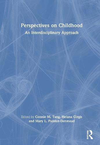 Perspectives on Childhood: An Interdisciplinary Approach