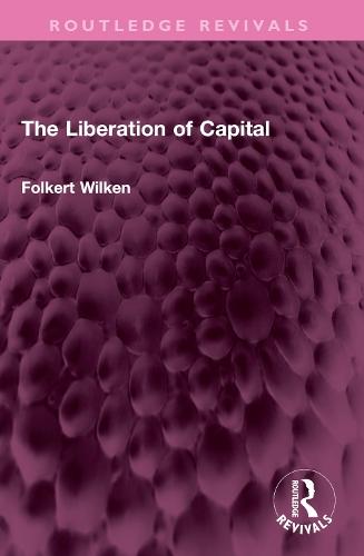 The Liberation of Capital