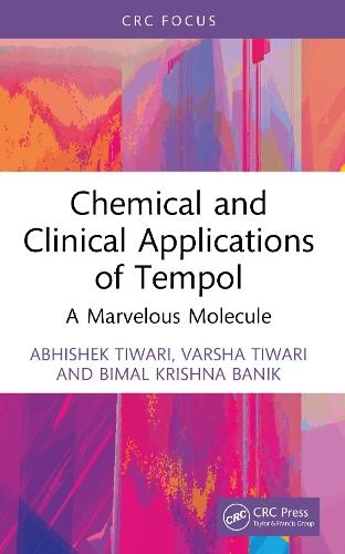 Chemical and Clinical Applications of Tempol: A Marvelous Molecule