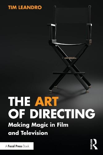 The Art of Directing: Making Magic in Film and Television