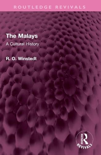 The Malays: A Cultural History